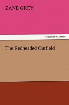 Paperback The Redheaded Outfield Book