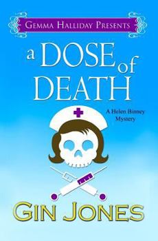 Paperback A Dose of Death: A Helen Binney Mystery Book
