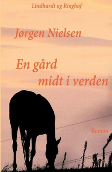 Paperback En g?rd midt i verden [Danish] Book