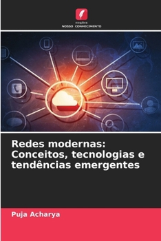 Paperback Redes modernas: Conceitos, tecnologias e tendências emergentes [Portuguese] Book