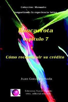 Paperback Bancarrota Y Como Reconstruir Su Credito [Spanish] Book