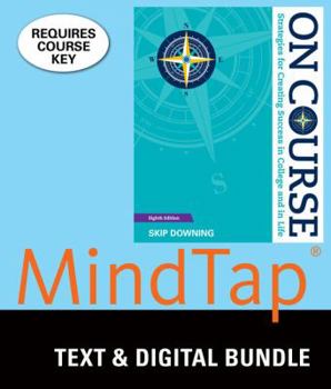 Bundle: on Course, Loose-Leaf Version, 8th + LMS Integrated for MindTap College Success, 1 Term (6 Months) Printed Access Card
