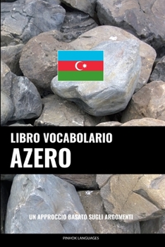Paperback Libro Vocabolario Azero: Un Approccio Basato sugli Argomenti [Italian] Book