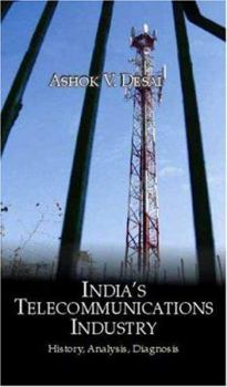 Paperback India&#8242;s Telecommunications Industry: History, Analysis, Diagnosis Book