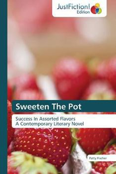 Paperback Sweeten the Pot Book