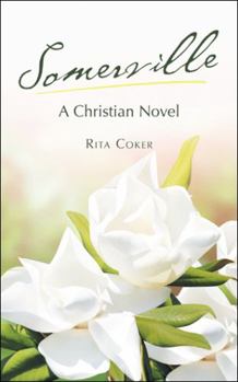 Paperback Somerville: A Christian Novel Book