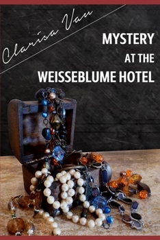 Paperback Mystery at the Weisseblume hotel Book