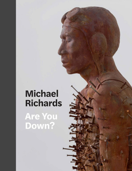 Hardcover Michael Richards: Are You Down? Book