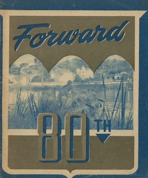 Paperback Forward! The 80th Infantry Division Unit History Booklet In WW2 Europe Book