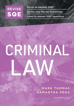 Paperback Revise SQE Criminal Law: SQE1 Revision Guide 2nd ed Book