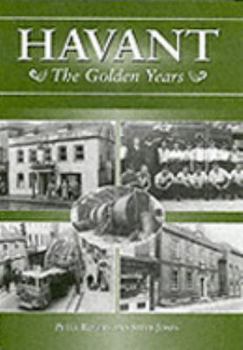 Hardcover Havant - the Golden Years Book