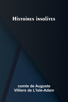 Paperback Histoires insolites [French] Book