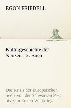 Paperback Kulturgeschichte der Neuzeit - 2. Buch [German] Book