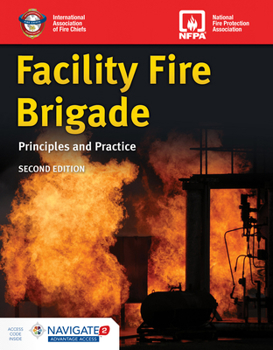 Hardcover Facility Fire Brigade: Principles and Practice Book