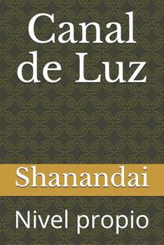 Paperback Canal de Luz: Nivel propio [Spanish] Book