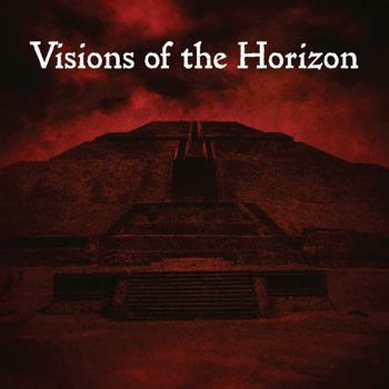 Visions of the Horizon