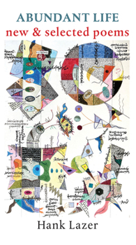 Paperback Abundant Life: New & Selected Poems Book