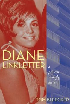 Paperback Diane Linkletter: A Princess Wrongly Accused Book