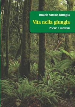 Paperback Vita nella Giungla [Italian] Book