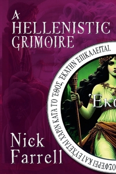 Paperback A Hellenistic Grimoire Book
