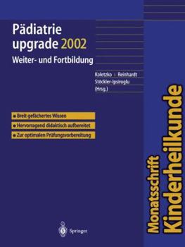 Paperback Pädiatrie Upgrade 2002: Weiter- Und Fortbildung [German] Book