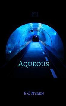 Aqueous - Book #2 of the Chimera Foundation
