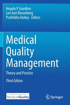 Paperback Medical Quality Management: Theory and Practice Book