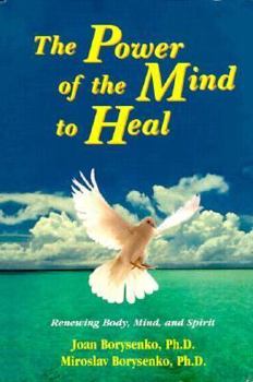 Hardcover The Power of the Mind to Heal Book