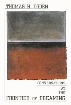 Hardcover Conversations at the Frontier of Dreaming Book