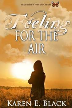 Feeling for the Air - Book #2 of the Devereux Cousins