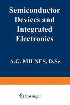 Paperback Semiconductor Devices and Integrated Electronics Book