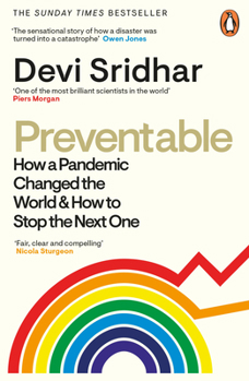 Paperback Preventable: How a Pandemic Changed the World & How to Stop the Next One Book