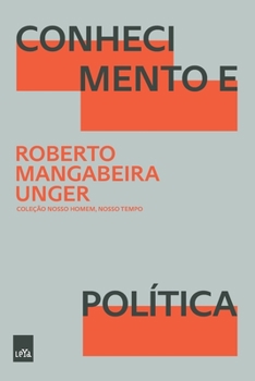 Paperback Conhecimento e Política [Portuguese] Book