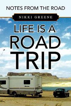 Paperback Life Is a Road Trip Book
