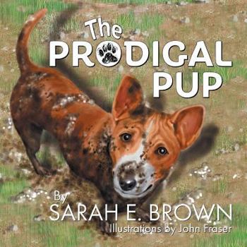 Paperback The Prodigal Pup Book