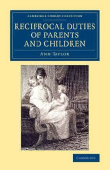 Paperback Reciprocal Duties of Parents and Children Book