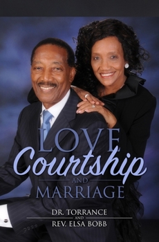 Paperback Love, Courtship and Marriage Book