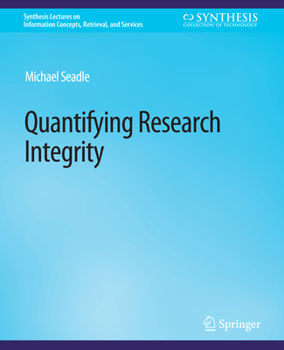 Paperback Quantifying Research Integrity Book