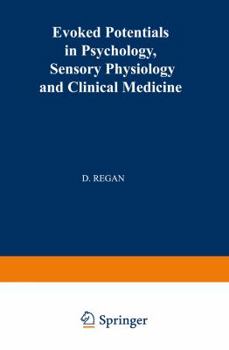 Paperback Evoked Potentials in Psychology, Sensory Physiology and Clinical Medicine Book