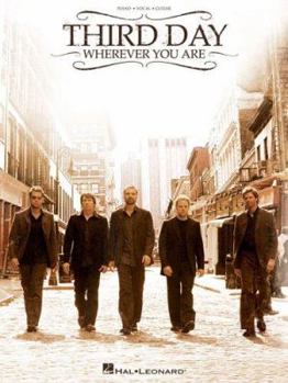 Paperback Third Day - Wherever You Are Book