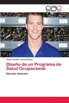 Paperback Diseño de un Programa de Salud Ocupacional [Spanish] Book