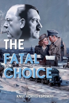 Paperback The Fatal Choice Book