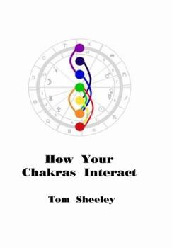 Paperback How Your Chakras Interact Book
