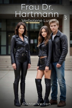 Paperback Frau Dr. Hartmann - Verbotene Lust: Band 3 [German] Book