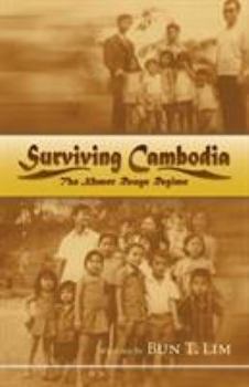 Paperback Surviving Cambodia, the Khmer Rouge Regime Book