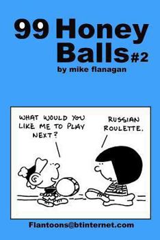 Paperback 99 HoneyBalls #2: 99 great and funny cartoons. Book