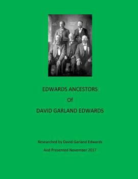 Paperback Edwards Ancestors of David Garland Edwards Book