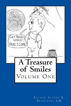 Paperback A Treasure of Smiles: Volume One Book