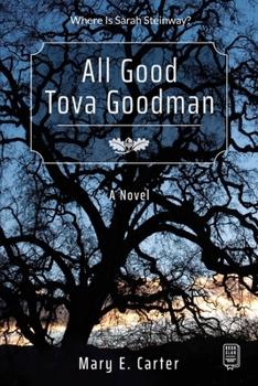 Paperback All Good Tova Goodman Book