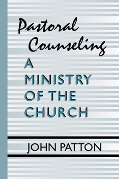 Paperback Pastoral Counseling: A Ministry of the Church Book